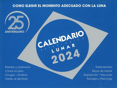 
            Calendario astrológico lunar 2024 (25 Aniversario)