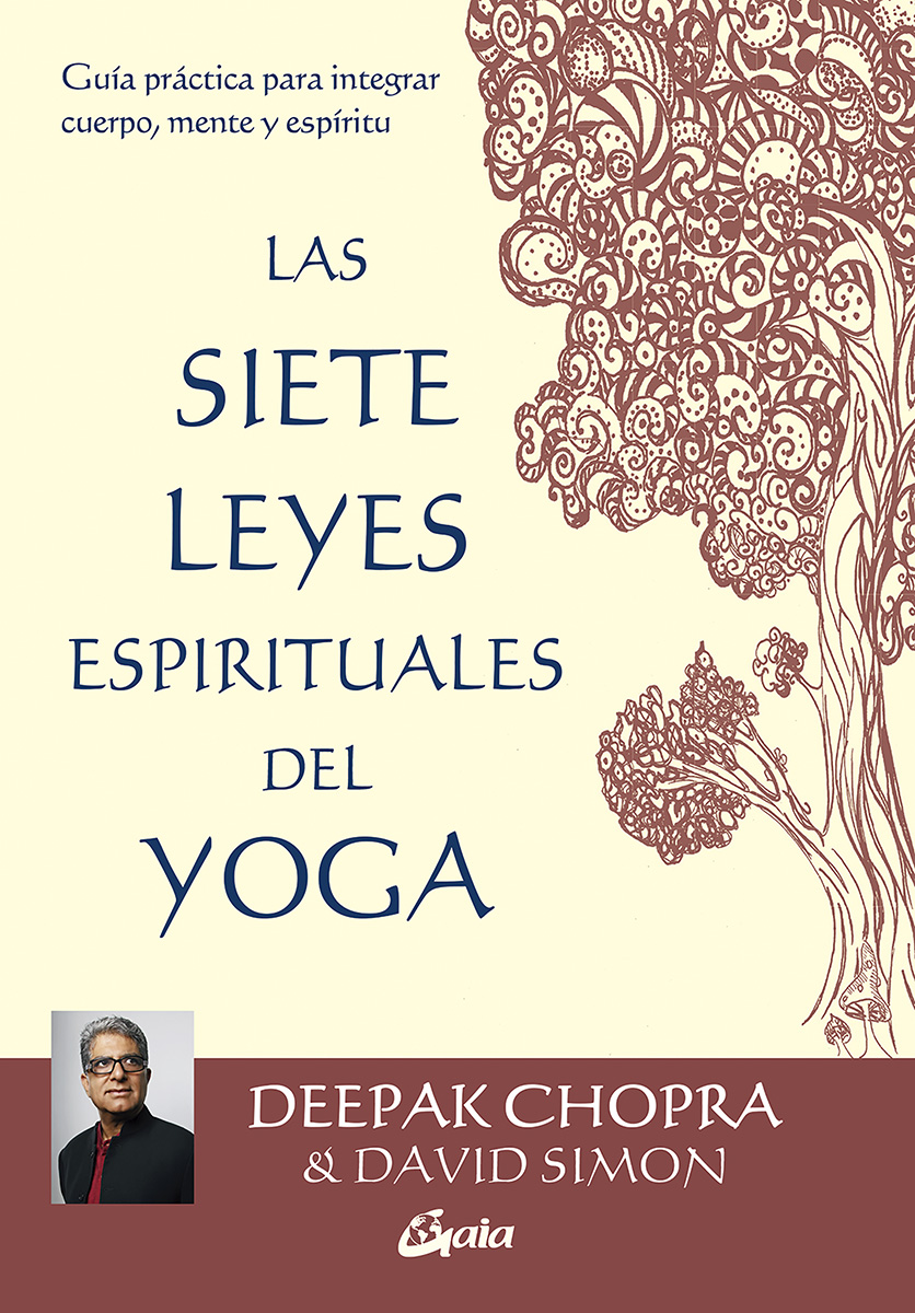 Las siete leyes espirituales del yoga