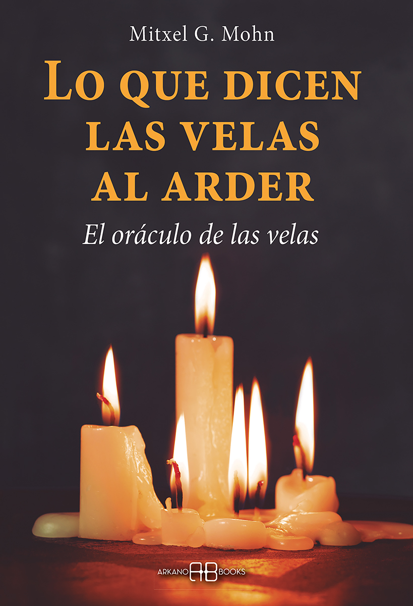 Lo que dicen las velas al arder