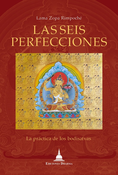 
            Las seis perfecciones