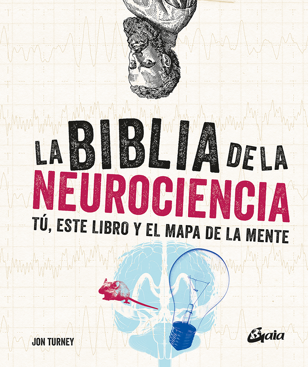 
            La biblia de la neurociencia