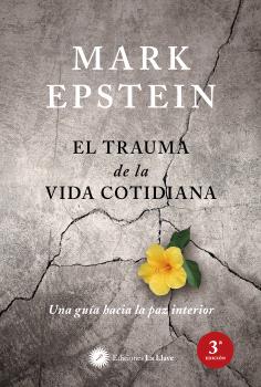 
            El trauma de la vida cotidiana