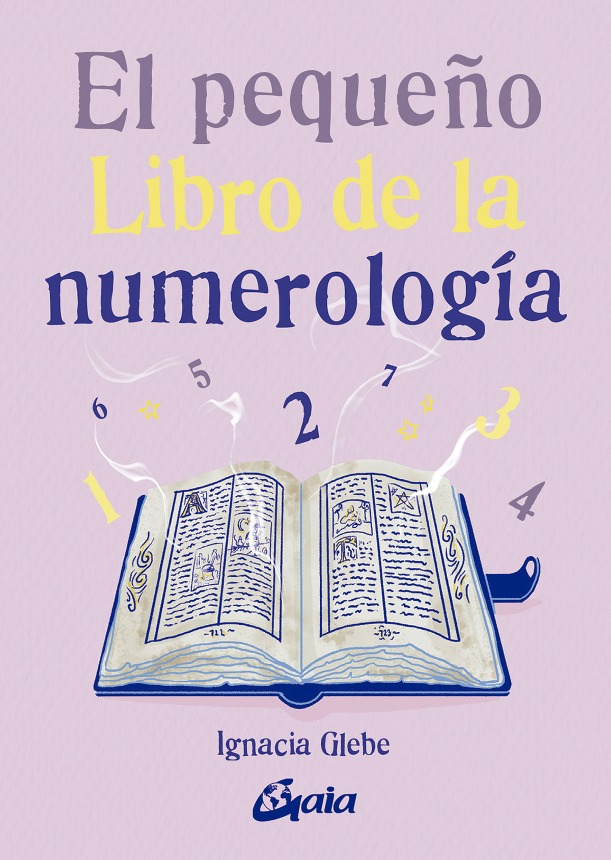 
            El pequeño libro de la numerología
