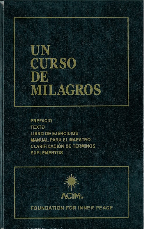 Un curso de milagros. Obra completa