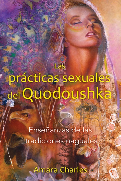 
            Las prácticas sexuales del Quodoushka