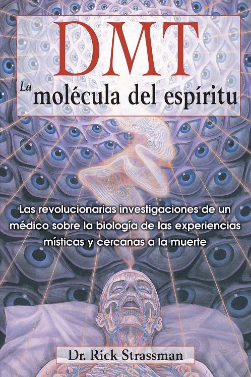 
            DMT: La molécula del espíritu