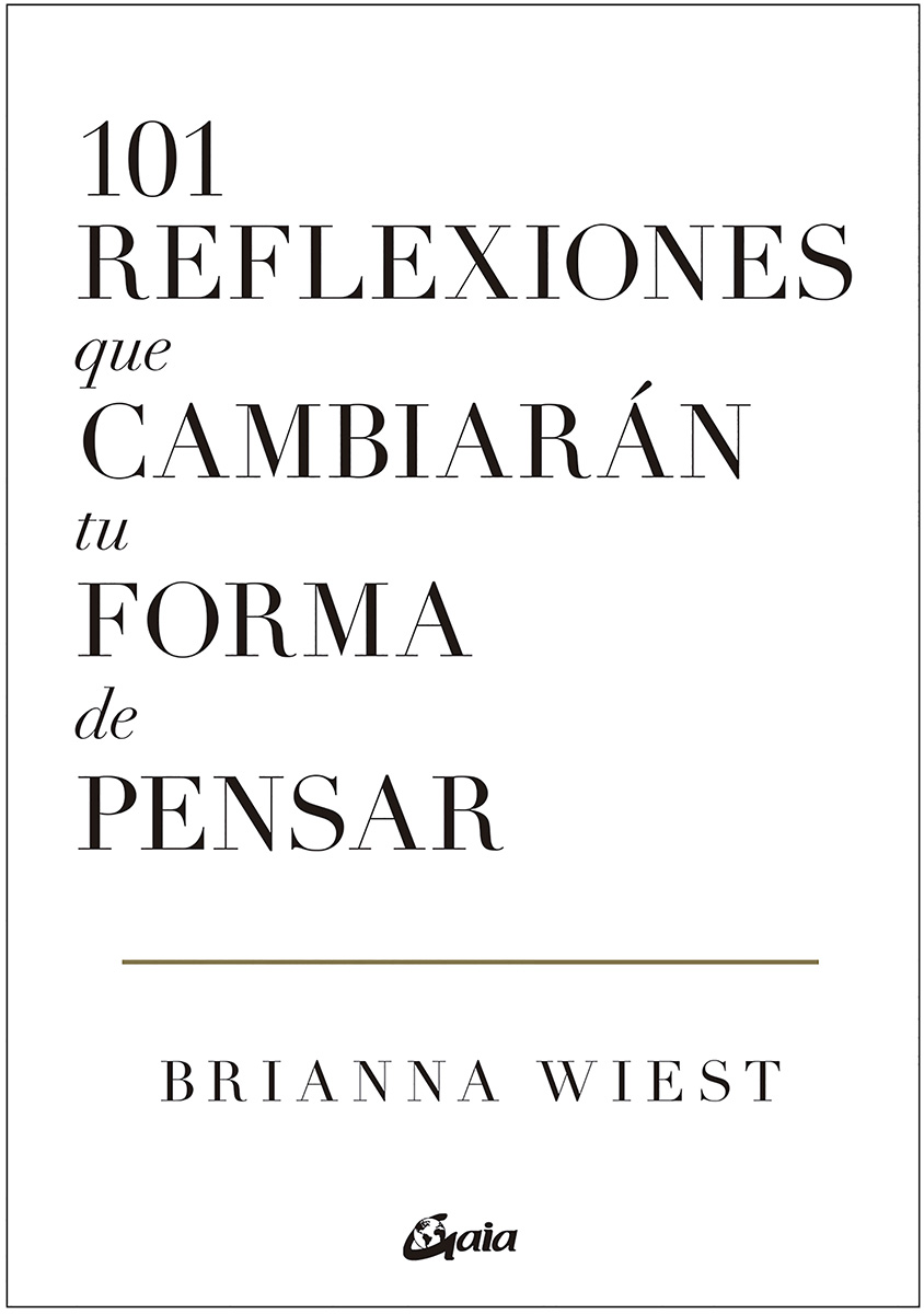 
            101 reflexiones que cambiarán tu forma de pensar