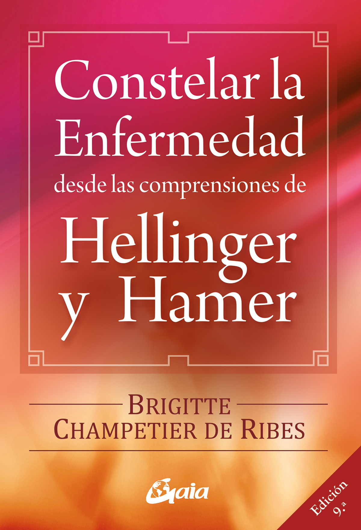 Constelar la enfermedad desde las comprensiones de Hellinger y Hamer