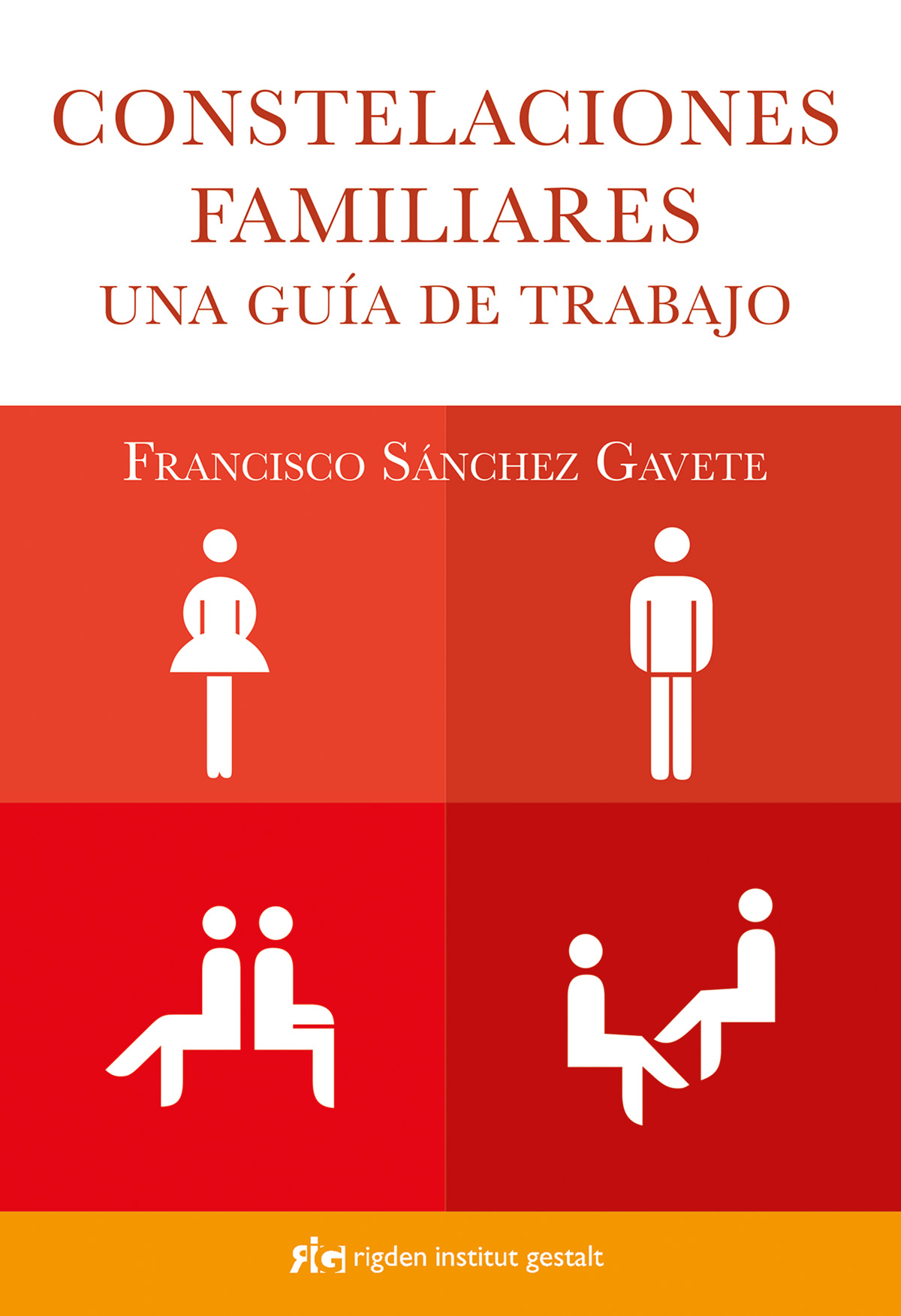 
            Constelaciones familiares: una guía de trabajo