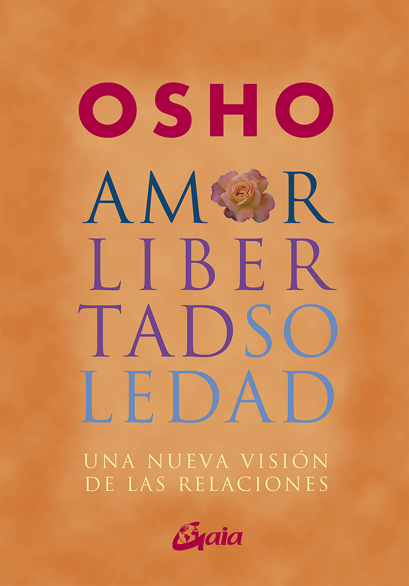 
            Amor, libertad, soledad