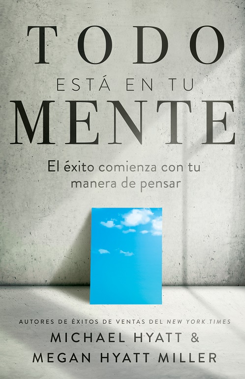 
            Todo está en tu mente