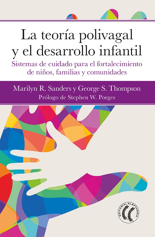 
            La teoría polivagal y el desarrollo infantil