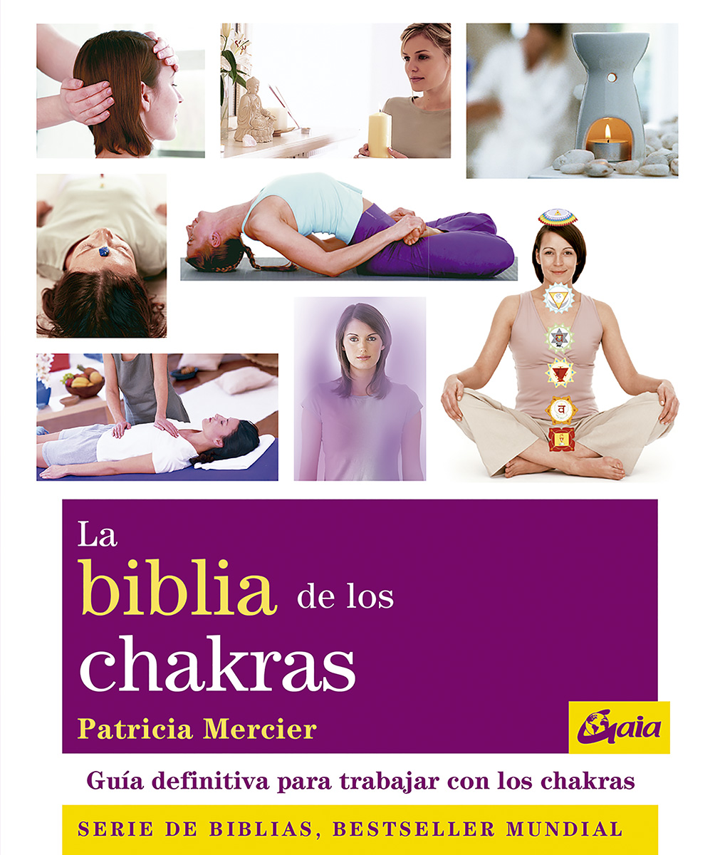 
            La biblia de los chakras