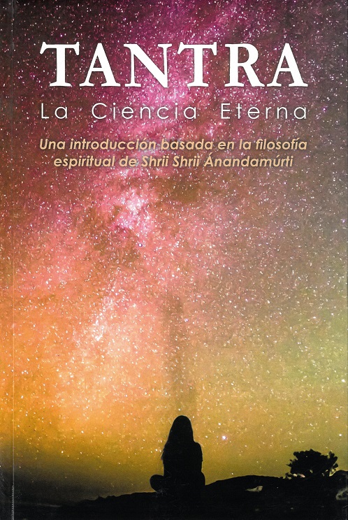 
            Tantra, la ciencia eterna