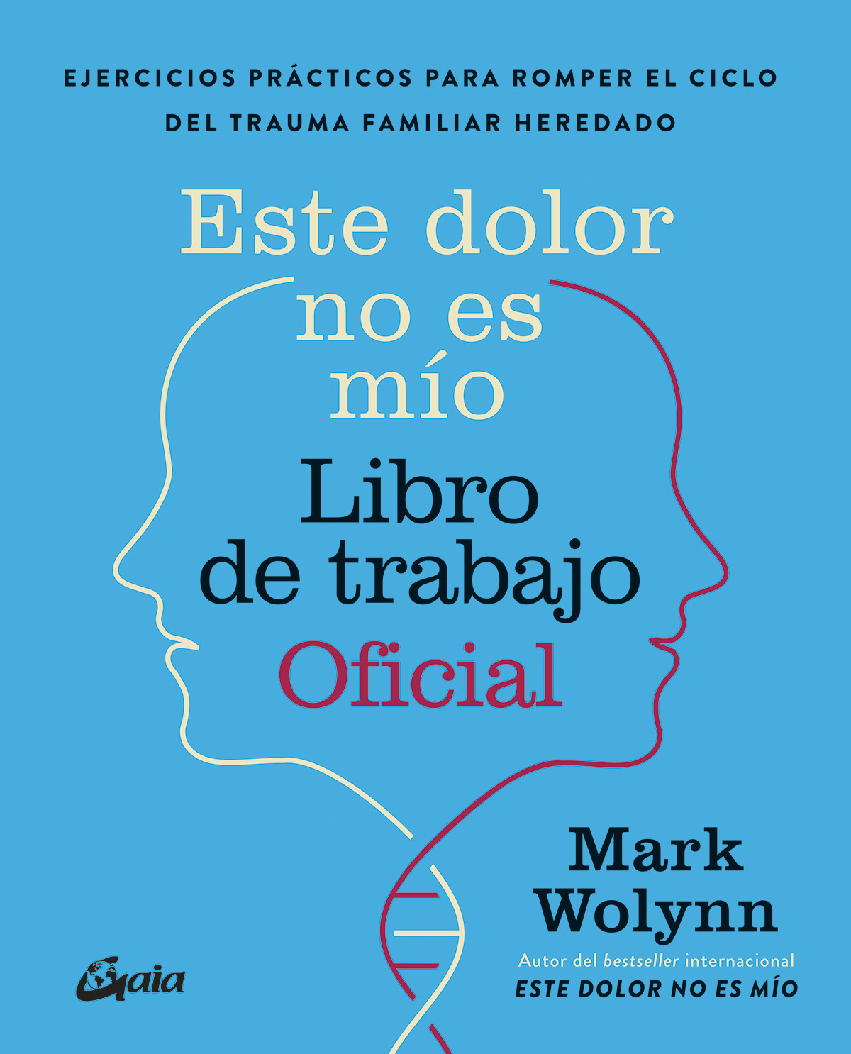 
            Este dolor no es mío. Libro de trabajo Oficial