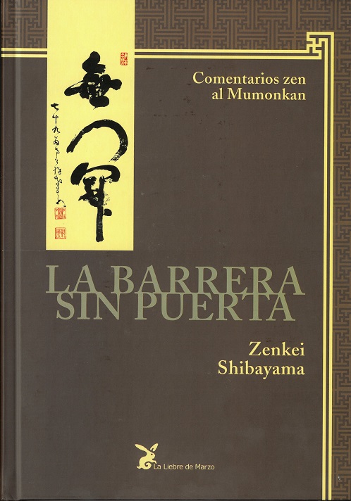 
            La barrera sin puerta