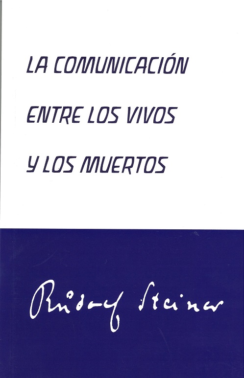 
            La comunicación entre los vivos y los muertos
