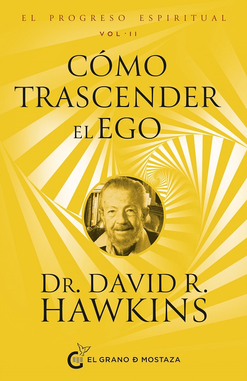 
            Cómo trascender el ego (Vol.II)