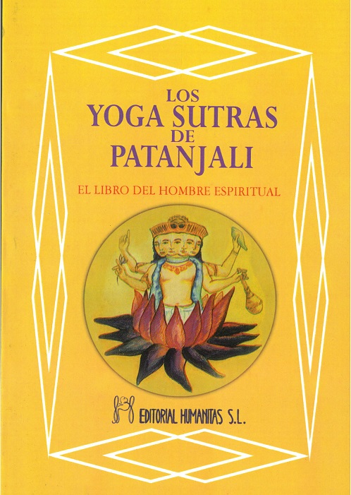 
            Los yoga sutras de Patanjali