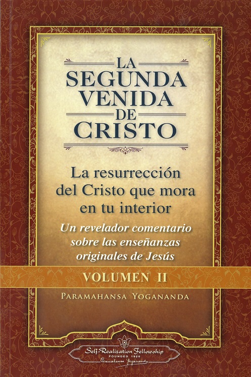
            Segunda venida de Cristo, La - Volumen II