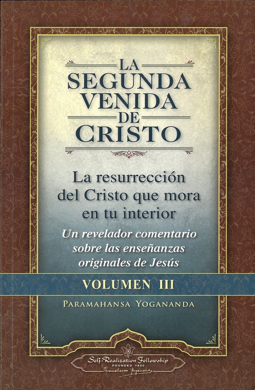
            Segunda venida de Cristo, La - Volumen III