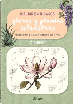 
            Dibujar en 10 pasos flores y plantas silvestres