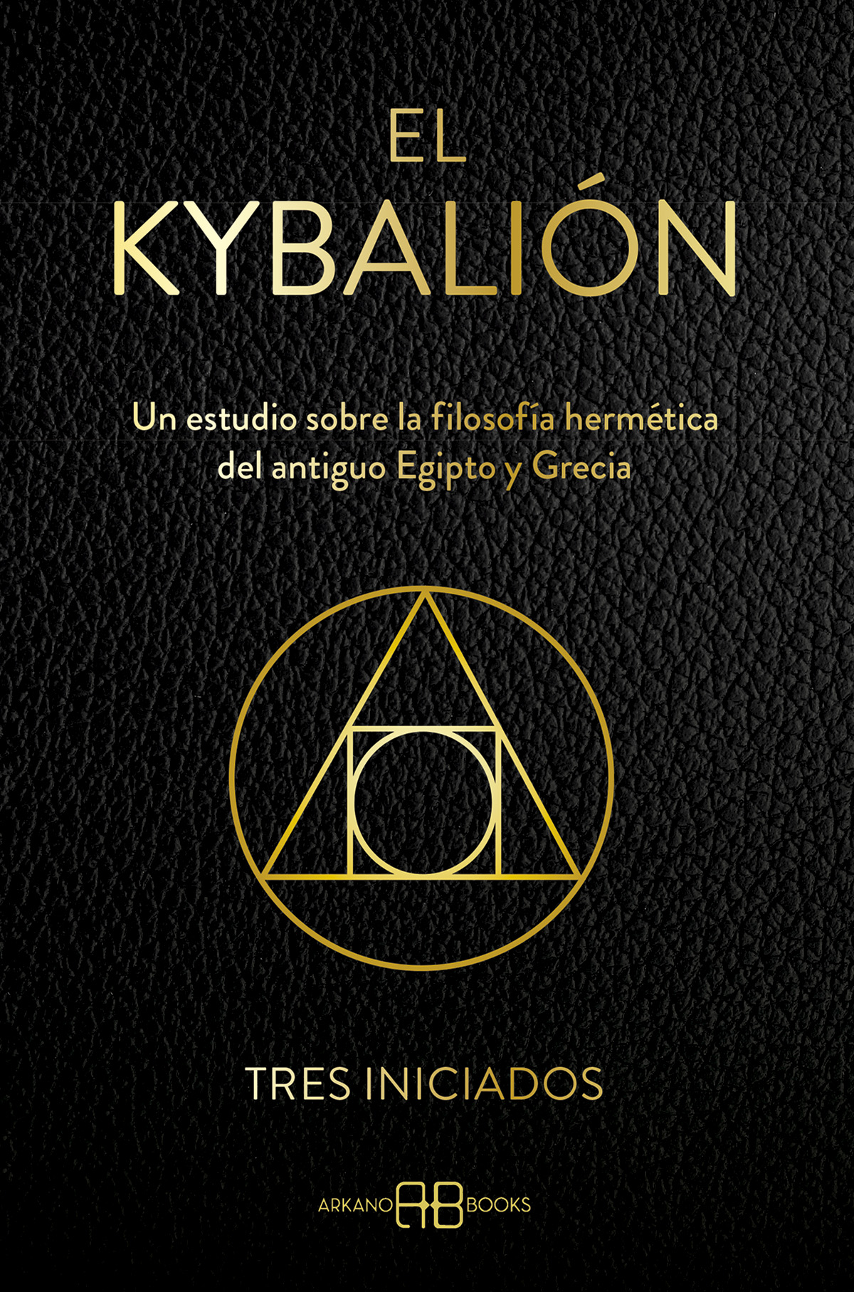 
            El Kybalión