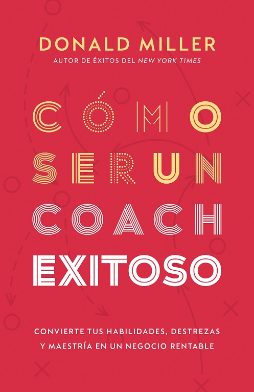 
            Cómo ser un coach exitoso