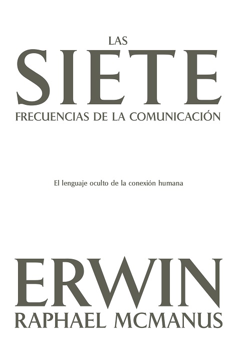
            Las siete frecuencias de la comunicación