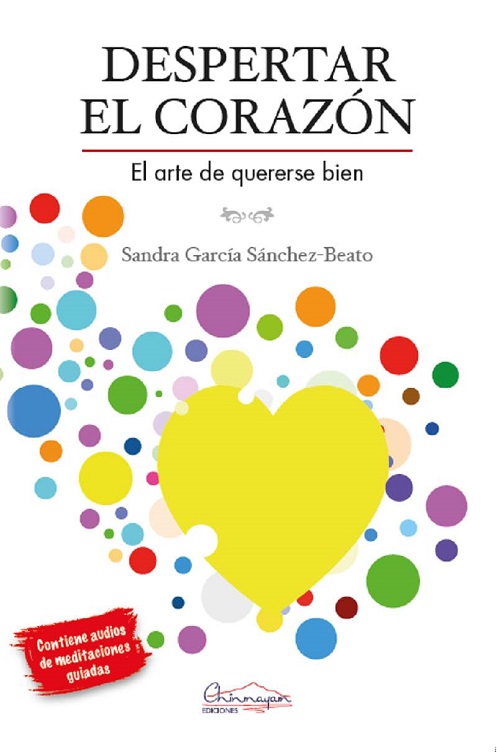 
            Despertar el corazón