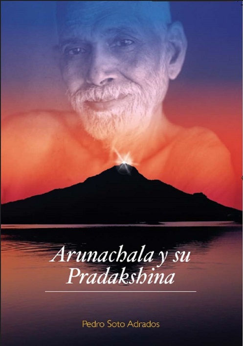 
            Arunachala y su pradakshina
