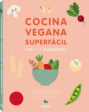 
            Cocina vegana superfácil - con 3- 6 ingredientes