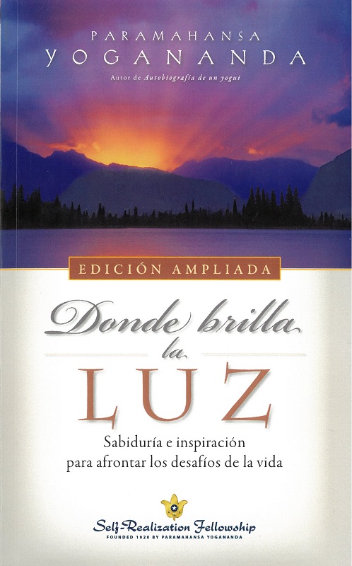 
            Donde brilla la luz (edición ampliada)