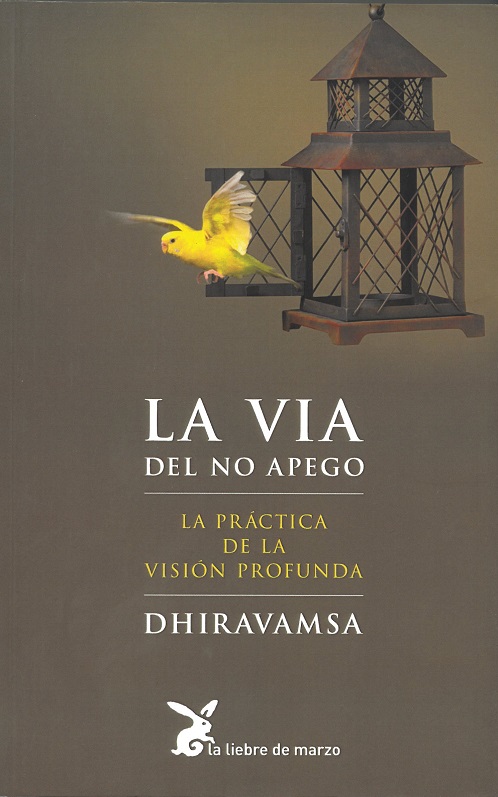 
            La vía del no apego