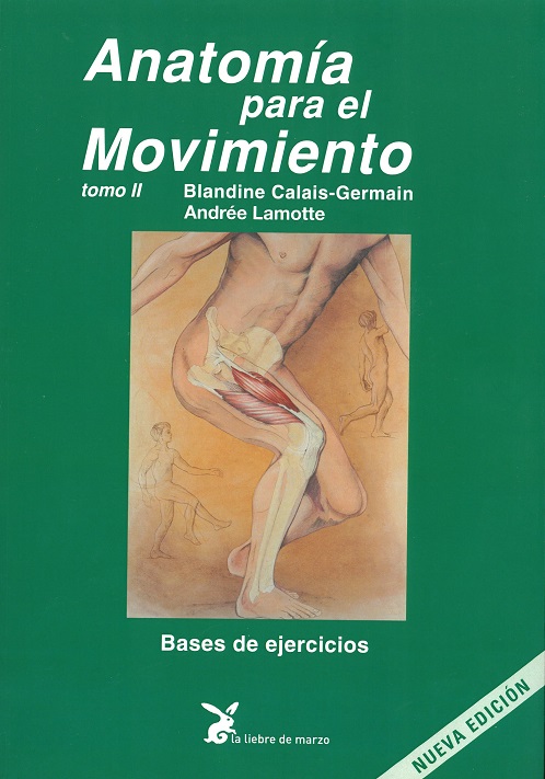 
            Anatomía para el movimiento - Tomo II
