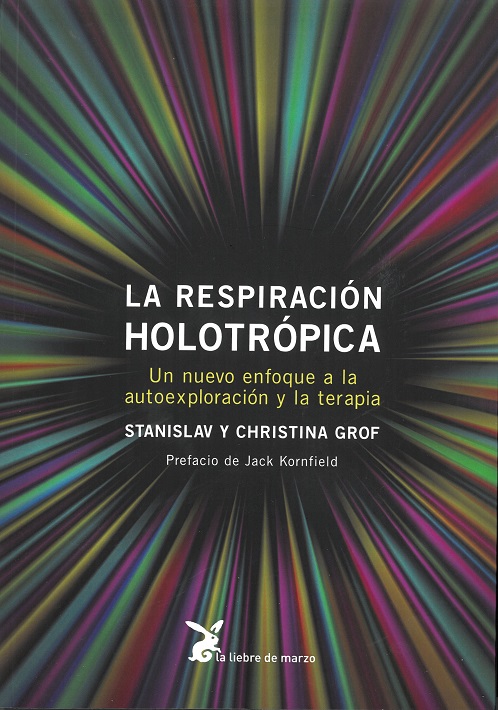 
            La respiración holotrópica