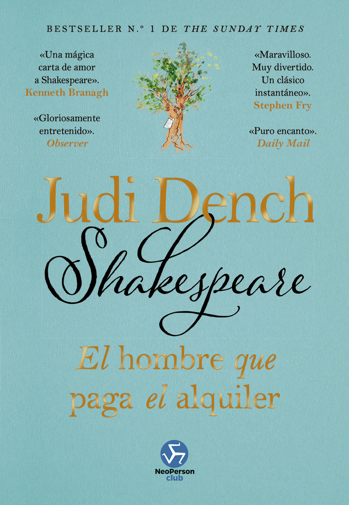 
            Shakespeare, el hombre que paga el alquiler