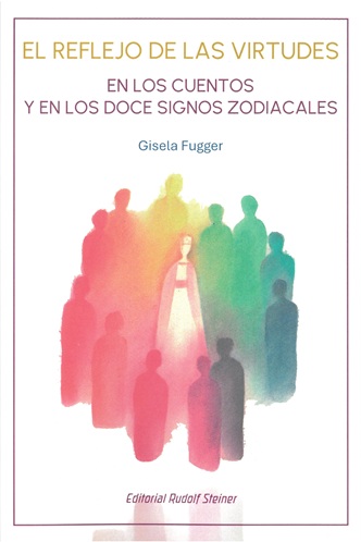 
            El reflejo de las virtudes
