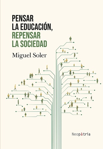 
            Pensar la educación, repensar la sociedad