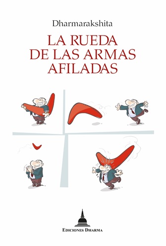 
            La rueda de las armas afiladas