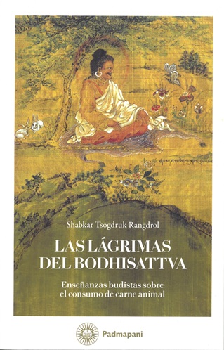 
            Las lágrimas del Bodhisattva