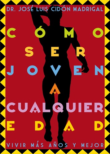 
            Cómo ser joven a cualquier edad