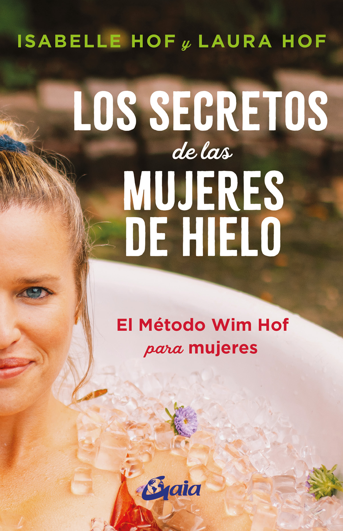 
            Los secretos de las mujeres de hielo