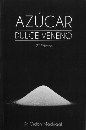 
            Azúcar: dulce veneno