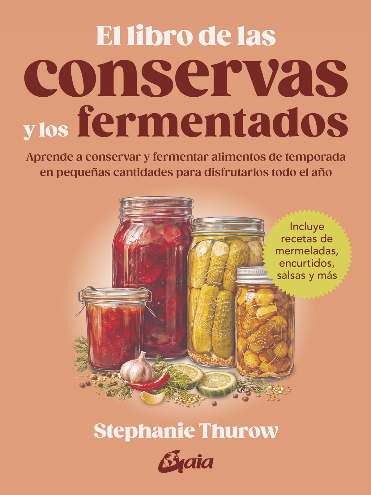 
            El libro de las conservas y los fermentados