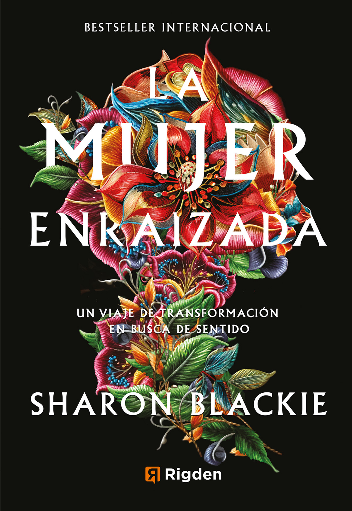 
            La mujer enraizada