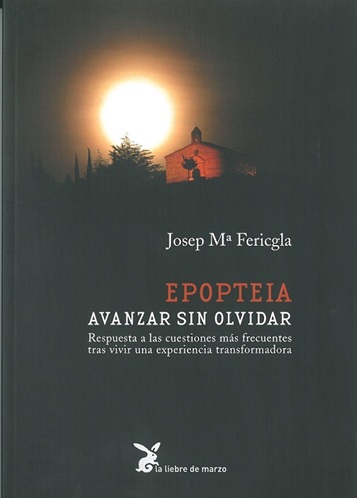 
            Epopteia: Avanzar sin olvidar