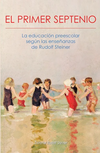 
            El primer septenio
