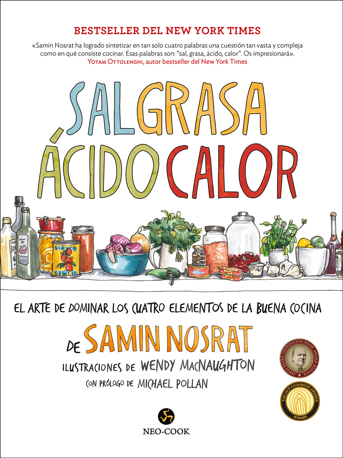 
            Sal, grasa, ácido, calor