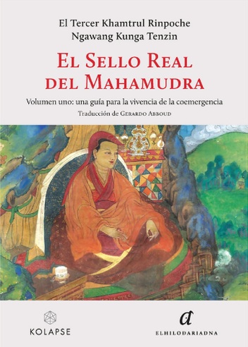 
            El sello real del Mahamudra